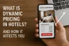 Dynamic Pricing in Hotels