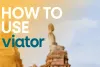 How to Use Viator
